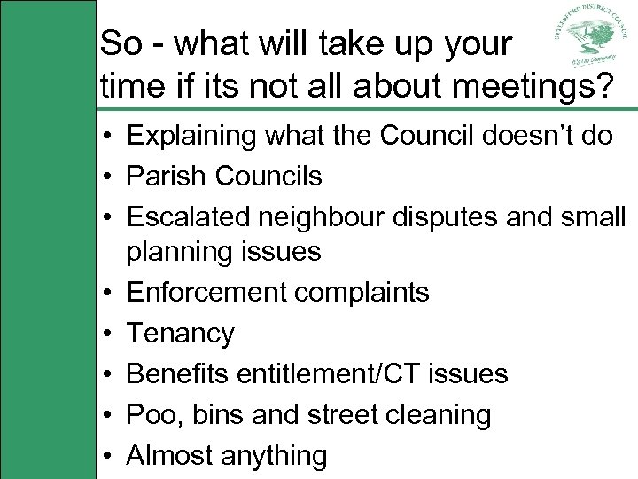 So - what will take up your time if its not all about meetings?