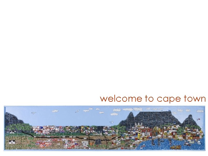 welcome to cape town 
