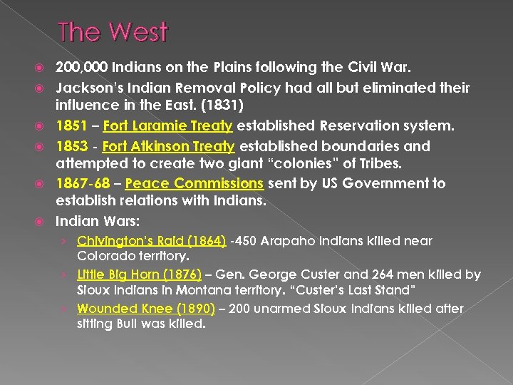 The West 200, 000 Indians on the Plains following the Civil War. Jackson’s Indian