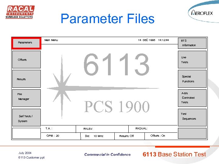 Parameter Files Parameters Main Menu 14 DEC 1995 14: 12: 44 Information 6113 Offsets