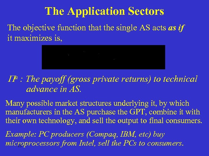 The Application Sectors The objective function that the single AS acts as if it