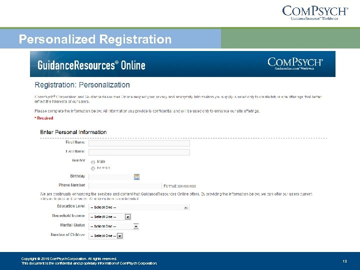 Personalized Registration Copyright © 2015 Com. Psych Corporation. All rights reserved. This document is