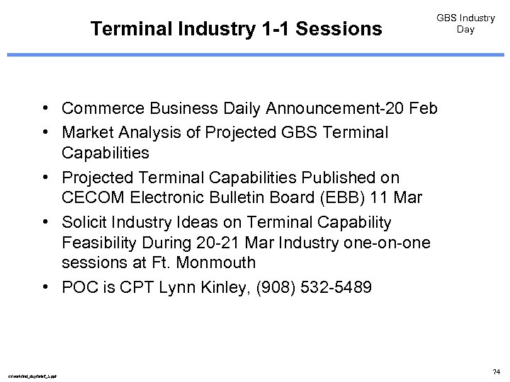 Terminal Industry 1 -1 Sessions GBS Industry Day • Commerce Business Daily Announcement-20 Feb