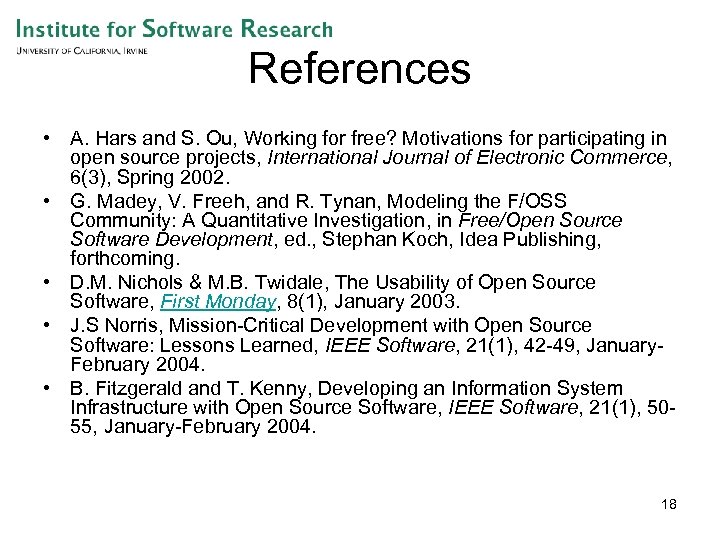 References • A. Hars and S. Ou, Working for free? Motivations for participating in