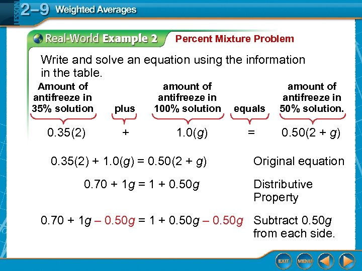 Percent Mixture Problem Write and solve an equation using the information in the table.