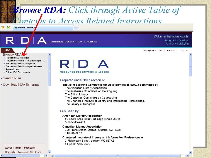 Browse RDA: Click through Active Table of Contents to Access Related Instructions 