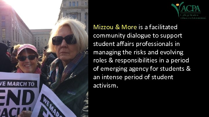 Mizzou & More is a facilitated community dialogue to support student affairs professionals in