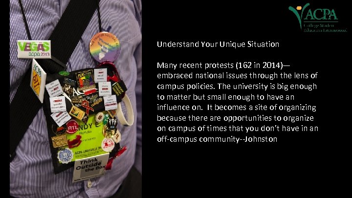 Understand Your Unique Situation Many recent protests (162 in 2014)— embraced national issues through