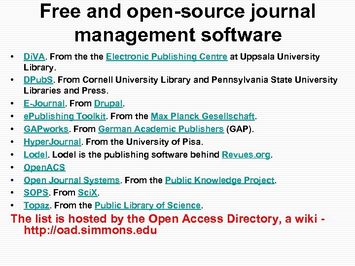 Free and open-source journal management software • • • Di. VA. From the Electronic