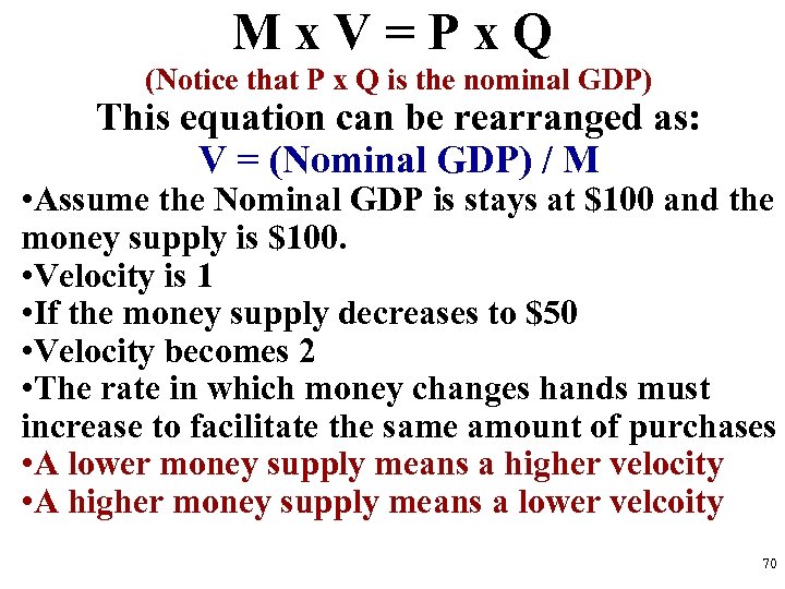 M x V = P x Q (Notice that P x Q is the