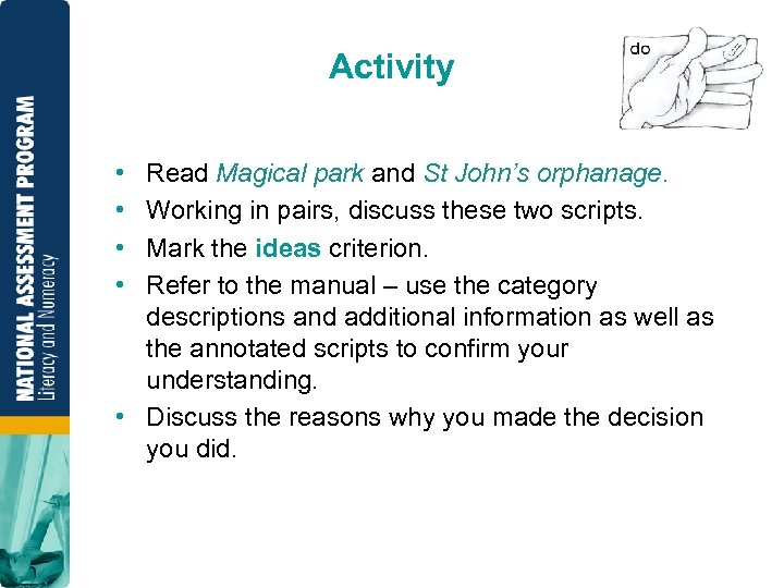 Activity • • Read Magical park and St John’s orphanage. Working in pairs, discuss