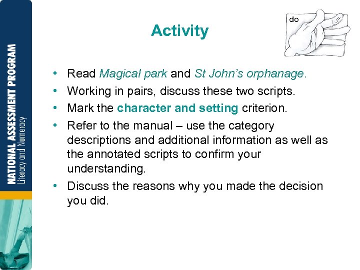 Activity • • Read Magical park and St John’s orphanage. Working in pairs, discuss