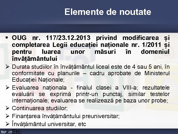 Elemente de noutate § OUG nr. 117/23. 12. 2013 privind modificarea și completarea Legii