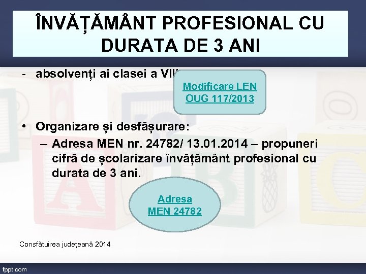 ÎNVĂȚĂM NT PROFESIONAL CU DURATA DE 3 ANI - absolvenți ai clasei a VIII-a.