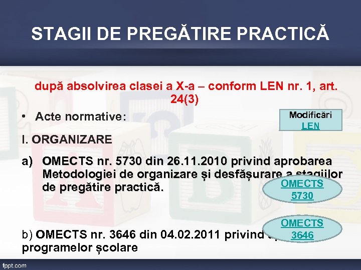 STAGII DE PREGĂTIRE PRACTICĂ după absolvirea clasei a X-a – conform LEN nr. 1,