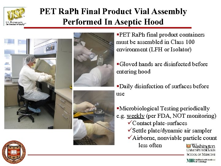PET Ra. Ph Final Product Vial Assembly Performed In Aseptic Hood §PET Ra. Ph