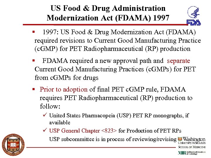 US Food & Drug Administration Modernization Act (FDAMA) 1997 § 1997: US Food &