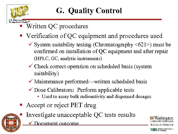 G. Quality Control § Written QC procedures § Verification of QC equipment and procedures