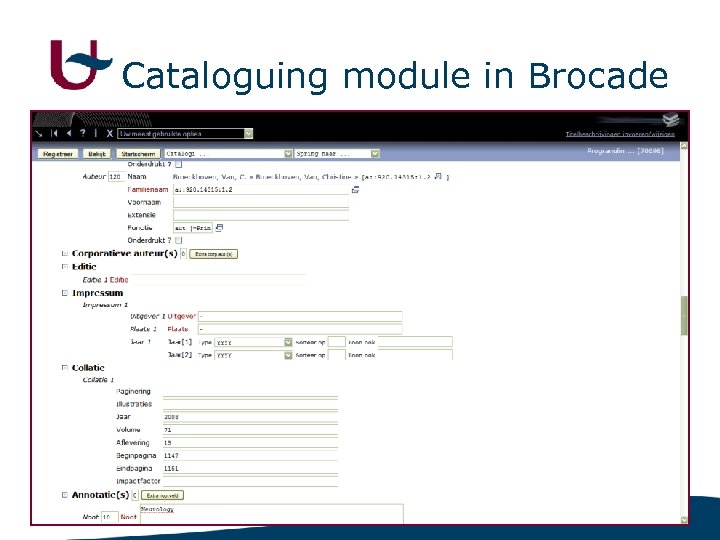 Cataloguing module in Brocade 10 