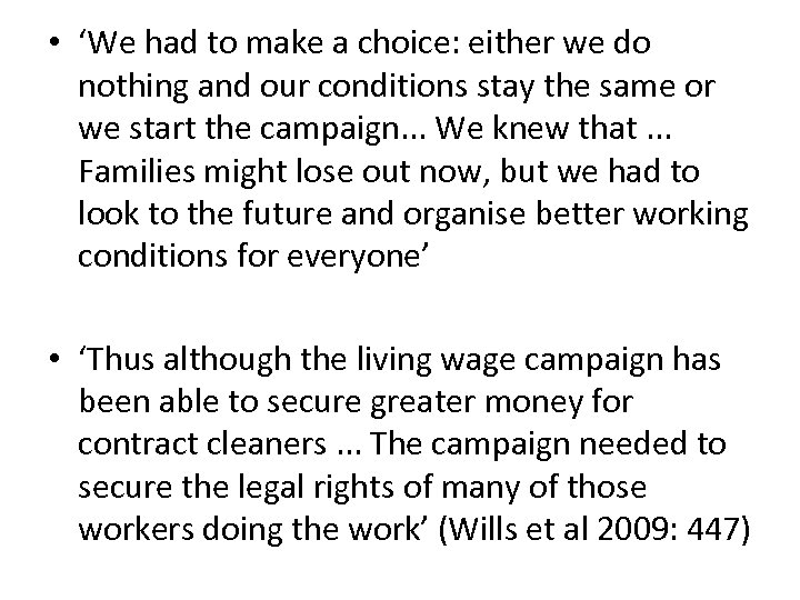  • ‘We had to make a choice: either we do nothing and our