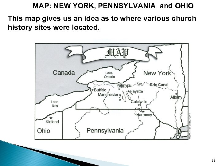 MAP: NEW YORK, PENNSYLVANIA and OHIO This map gives us an idea as to