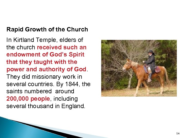 Rapid Growth of the Church In Kirtland Temple, elders of the church received such