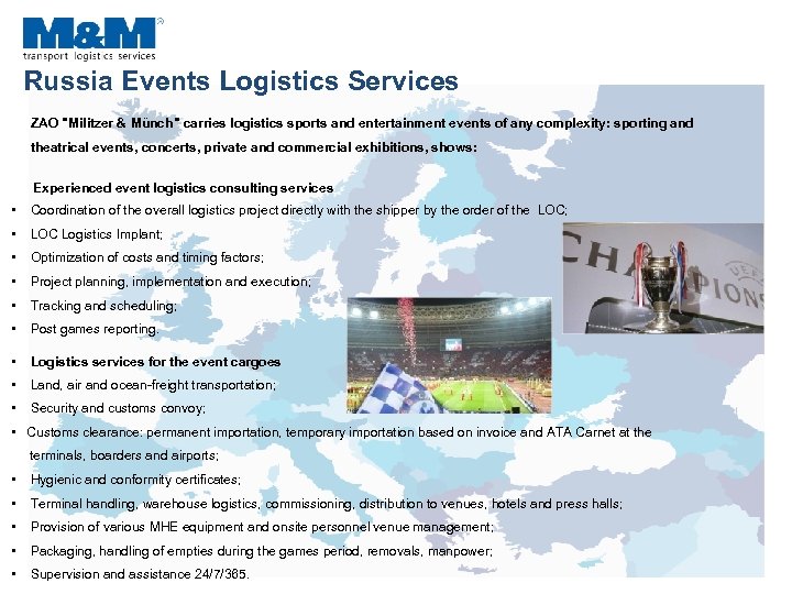 Russia Events Logistics Services ZAO 