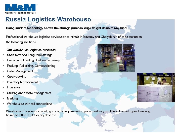 Russia Logistics Warehouse Using modern technology allows the storage process large freight items of