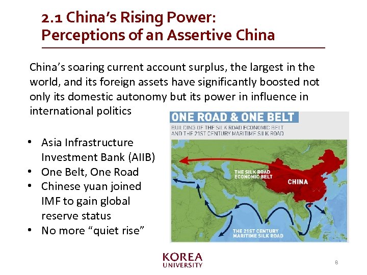 2. 1 China’s Rising Power: Perceptions of an Assertive China’s soaring current account surplus,