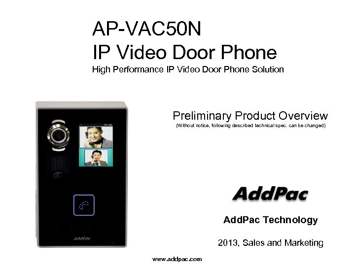 AP-VAC 50 N IP Video Door Phone High Performance IP Video Door Phone Solution
