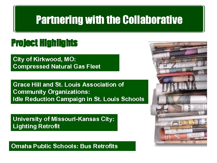 Partnering with the Collaborative Project Highlights City of Kirkwood, MO: Compressed Natural Gas Fleet