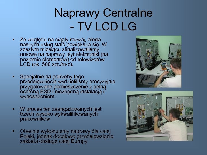 Naprawy Centralne - TV LCD LG • Ze względu na ciągły rozwój, oferta naszych