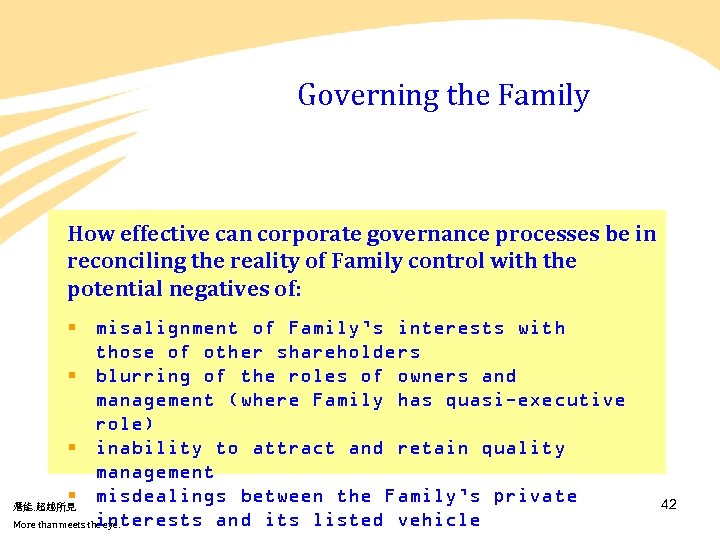 Governing the Family How effective can corporate governance processes be in reconciling the reality