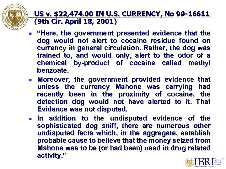 US v. $22, 474. 00 IN U. S. CURRENCY, No 99 -16611 (9 th