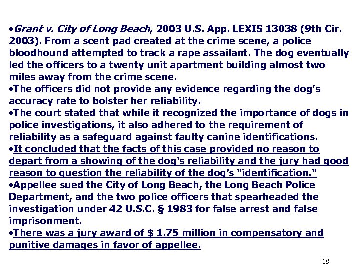  • Grant v. City of Long Beach, 2003 U. S. App. LEXIS 13038