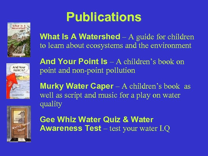 Publications What Is A Watershed – A guide for children to learn about ecosystems