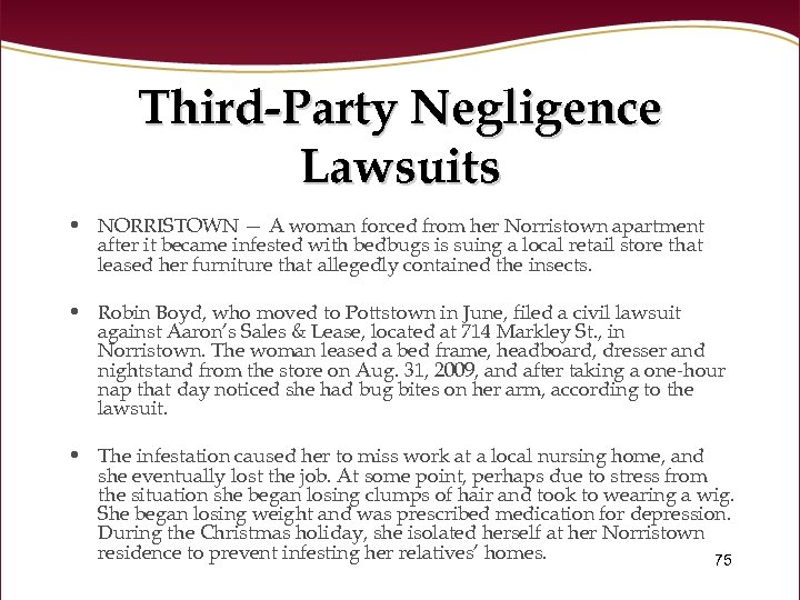 Third-Party Negligence Lawsuits • NORRISTOWN — A woman forced from her Norristown apartment after