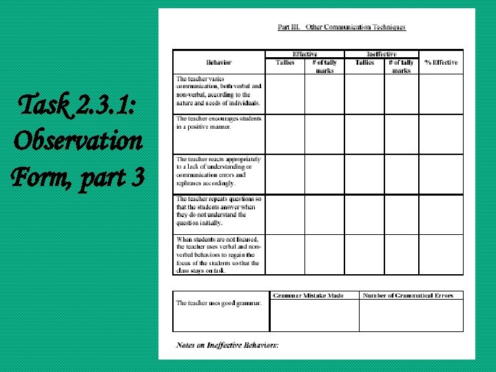 Task 2. 3. 1: Observation Form, part 3 