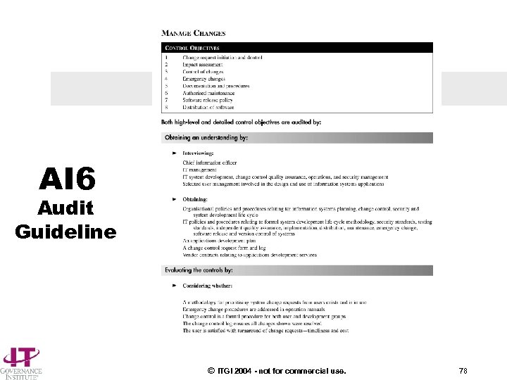 AI 6 Audit Guideline © ITGI 2004 - not for commercial use. 78 