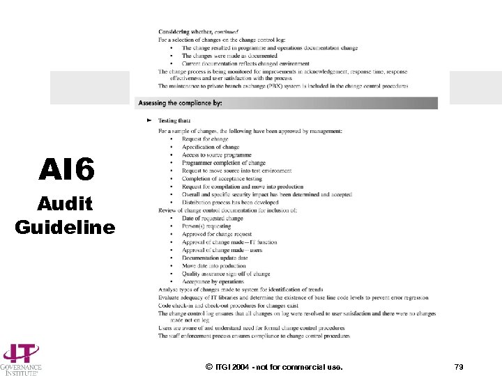 AI 6 Audit Guideline © ITGI 2004 - not for commercial use. 79 