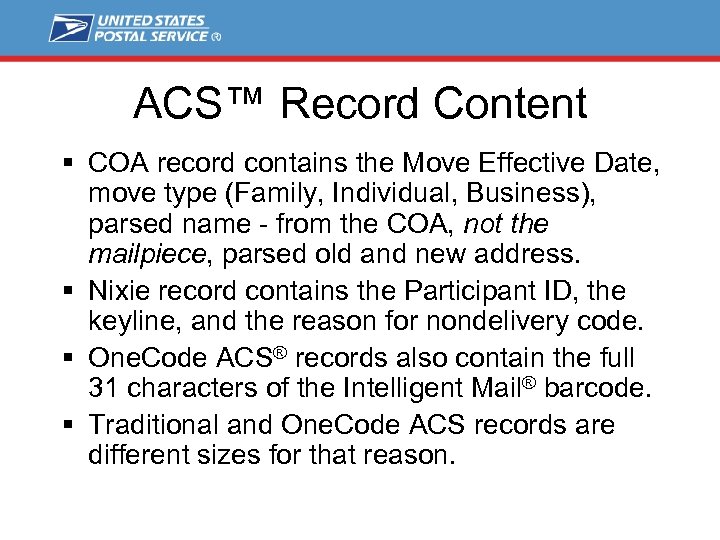 ACS™ Record Content § COA record contains the Move Effective Date, move type (Family,