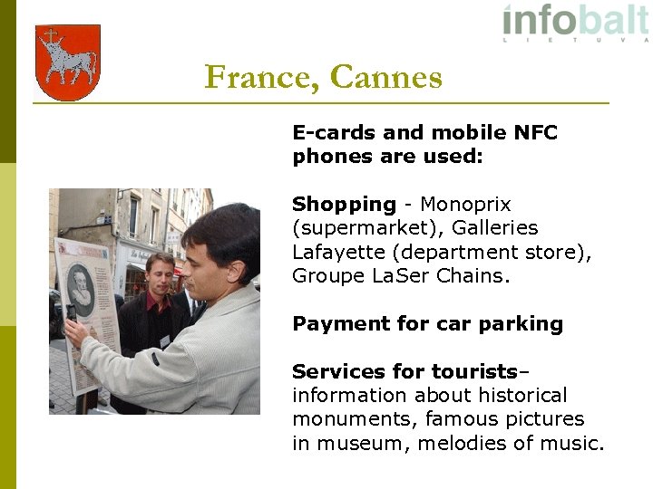 France, Cannes E-cards and mobile NFC phones are used: Shopping - Monoprix (supermarket), Galleries