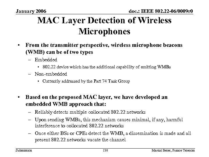 January 2006 doc. : IEEE 802. 22 -06/0009 r 0 MAC Layer Detection of