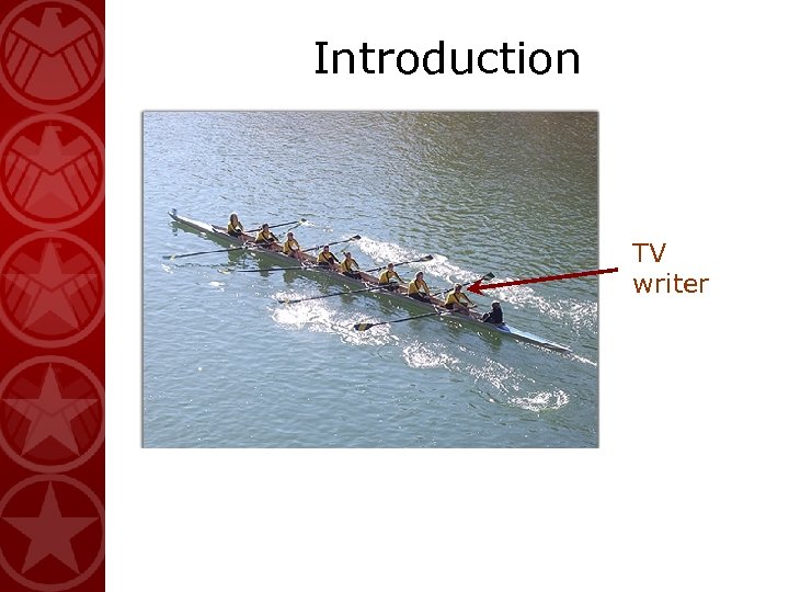 Introduction TV writer 