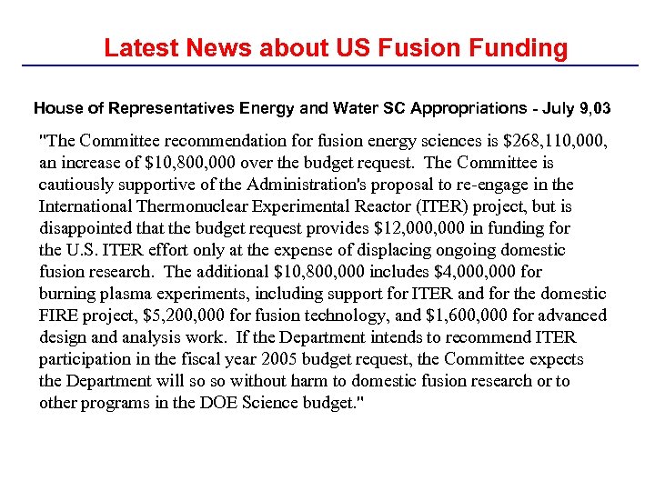 Latest News about US Fusion Funding House of Representatives Energy and Water SC Appropriations