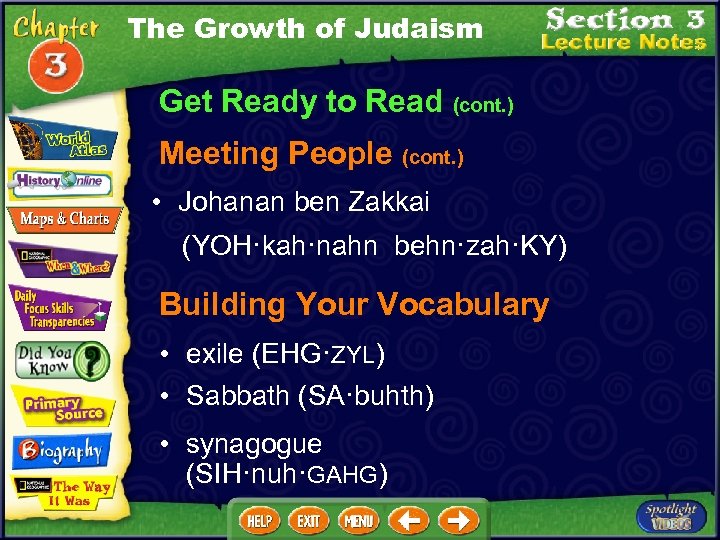 The Growth of Judaism Get Ready to Read (cont. ) Meeting People (cont. )