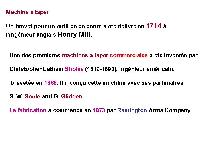 Machine à taper. Un brevet pour un outil de ce genre a été délivré