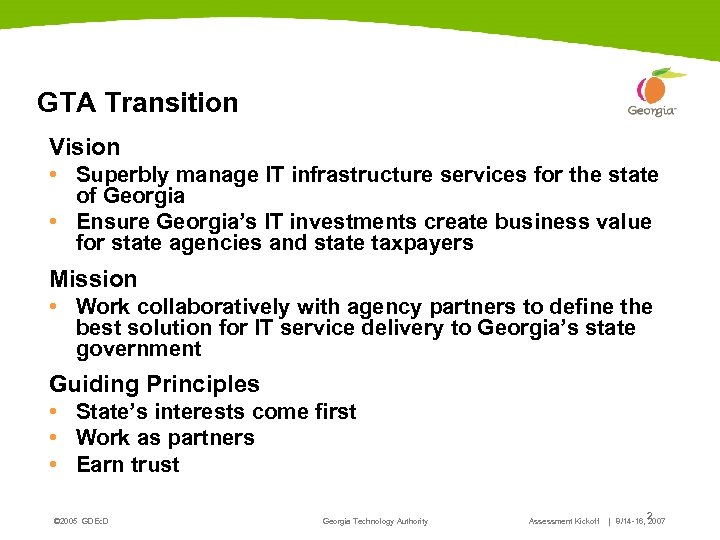 GTA Transition Vision • Superbly manage IT infrastructure services for the state of Georgia