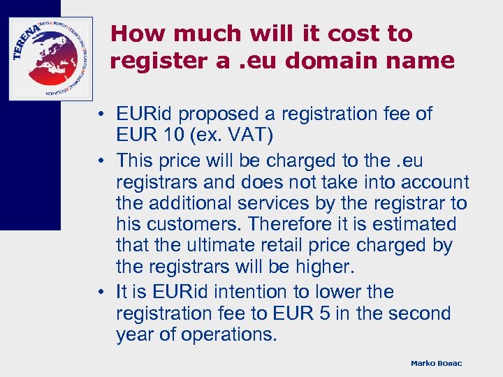 How much will it cost to register a. eu domain name • EURid proposed