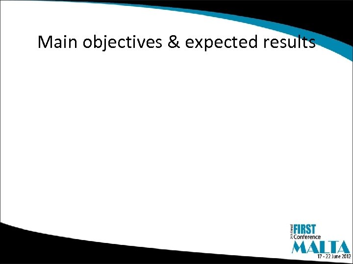 Main objectives & expected results 